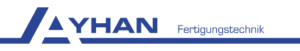 AYHAN Fertigungstechnik Solingen